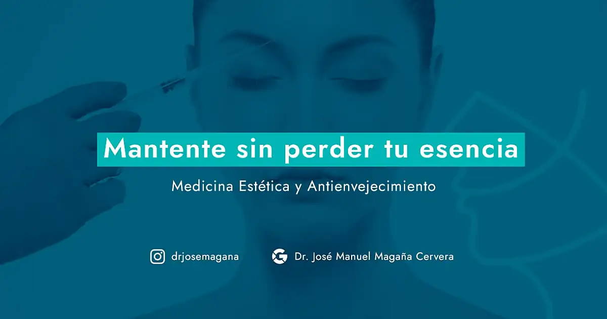 Dr. José Magaña Cervera Médico Estético